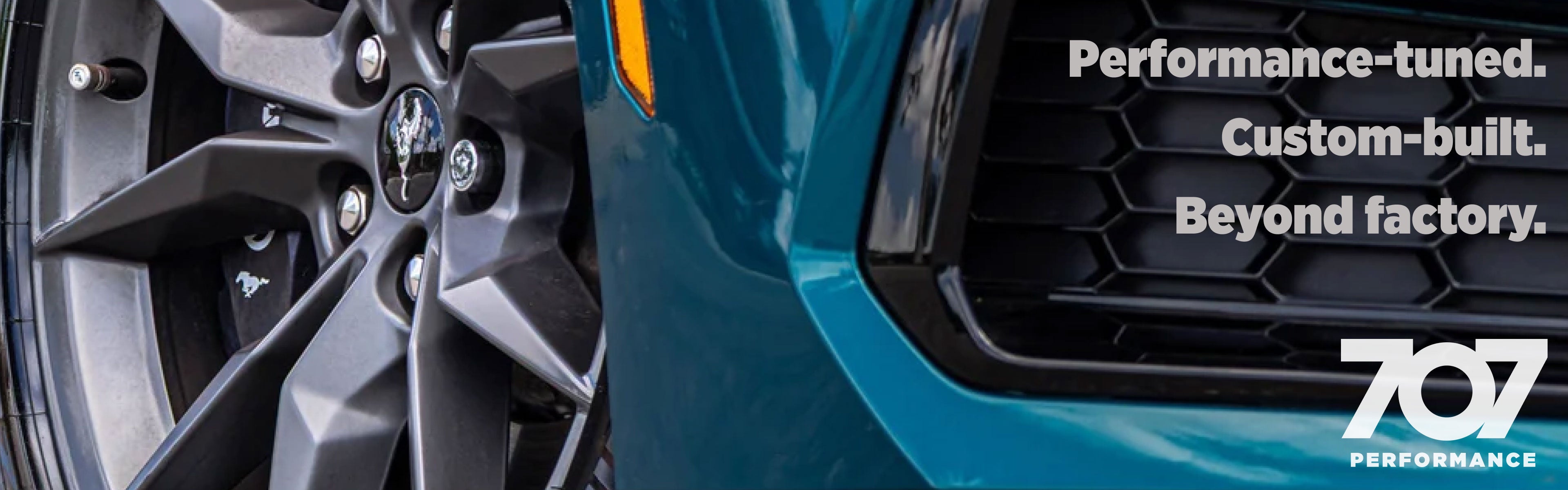 Performance-tuned. Custom-built. Beyond factory.